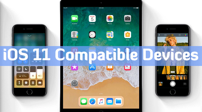 compatible devices with iOS 11